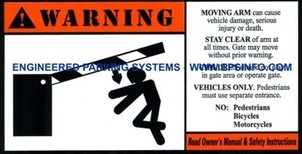 Gate Arm Warning Label